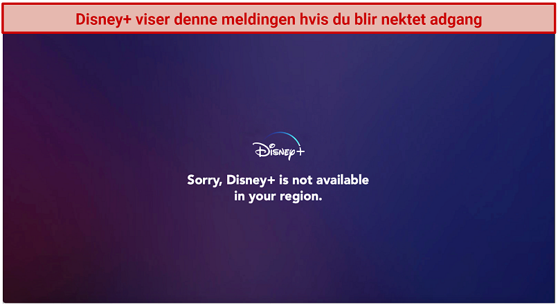 Disney Plus displaying an error message saying it's not available in your region