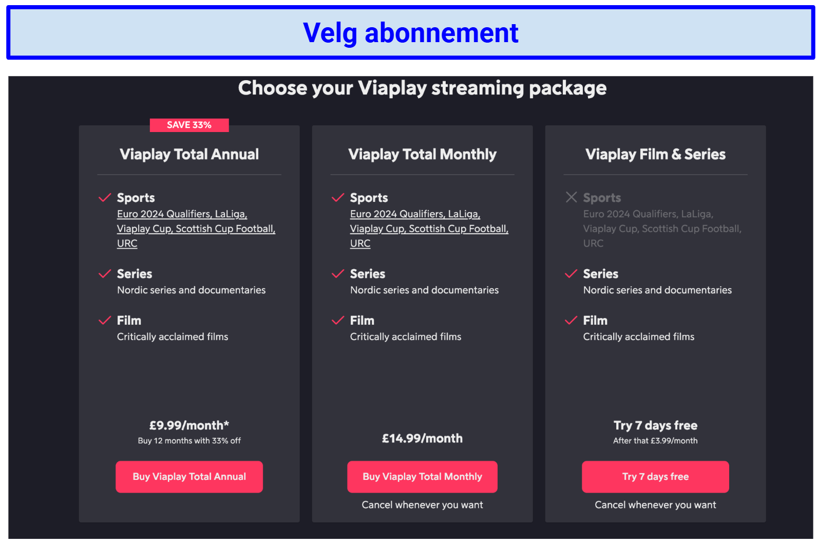 Screenshot of Viaplay's subscription page.